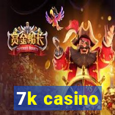 7k casino